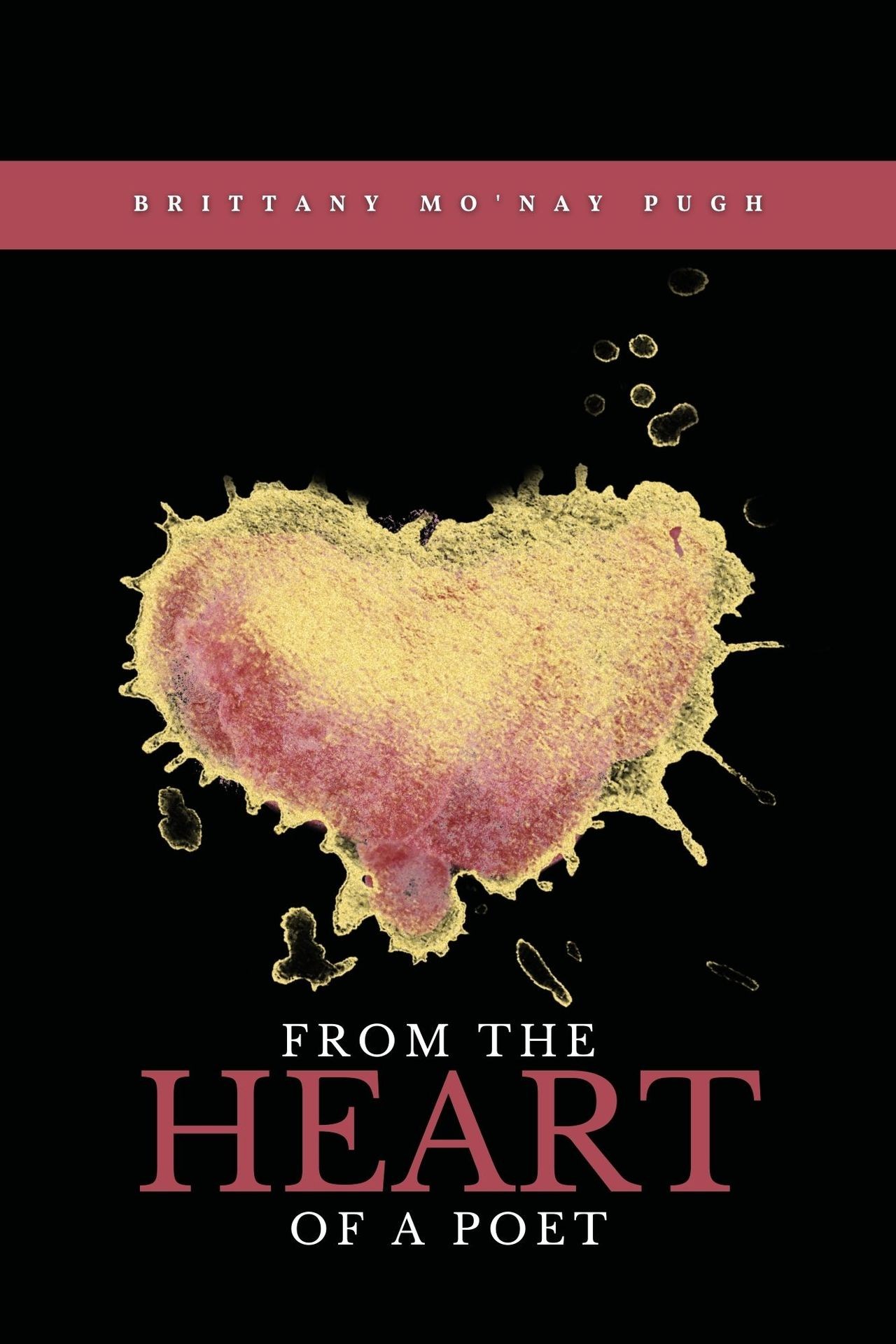 Heart, Poet, Brittany Mo'Nay Pugh, Book Cover